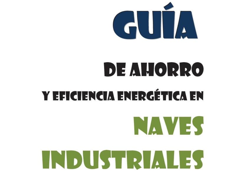 Eficiencia y ahorro energético en procesos industriales